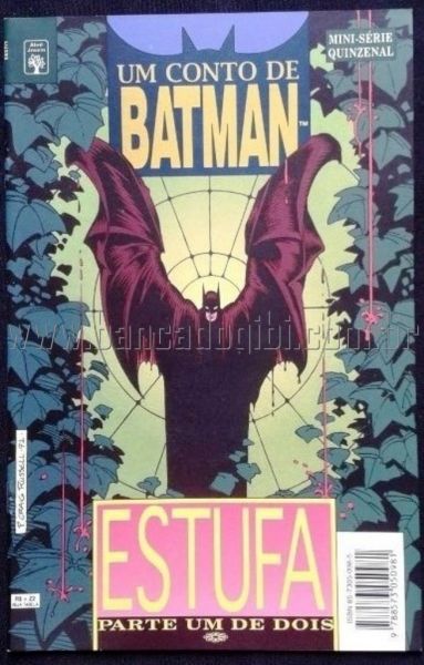 UM CONTO DE BATMAN - ESTUFA N° 1 e 2 - Completa